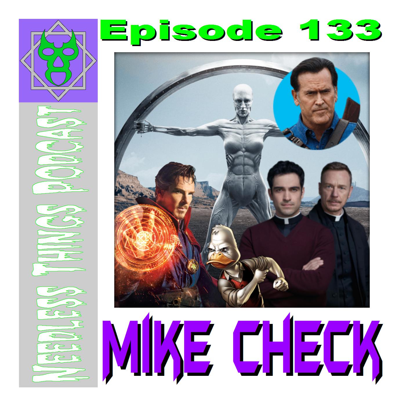 Needless Things Podcast 133 – Mike Check