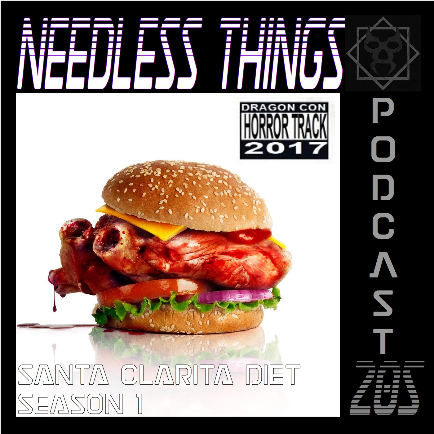 Needless Things Podcast 205 – Santa Clarita Diet Season 1