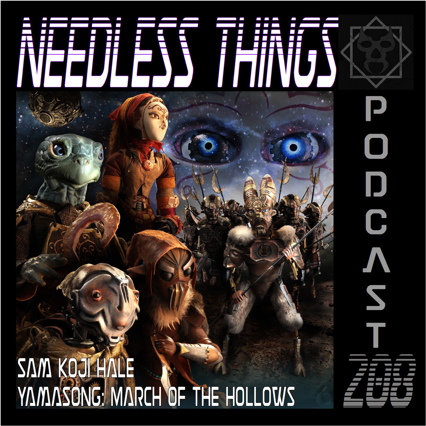 Needless Things Podcast 208 – Sam K. Hale – Yamasong: March of the Hollows