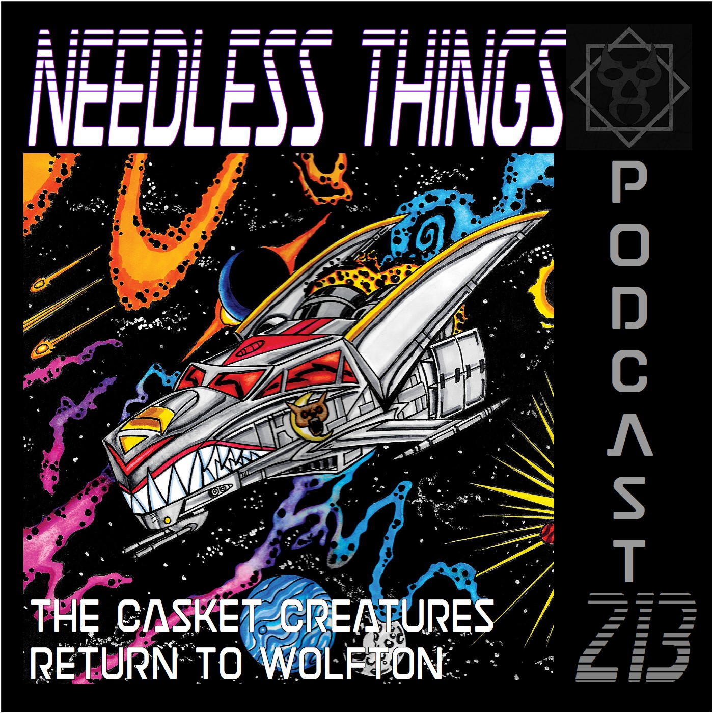 Needless Things Podcast 213 – The Casket Creatures: Return to Wolfton