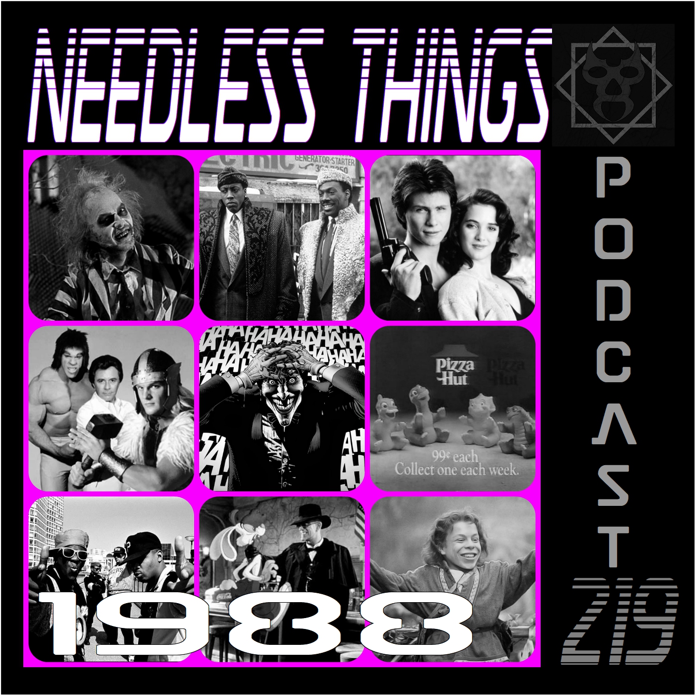 Needless Things Podcast 219 – 1988