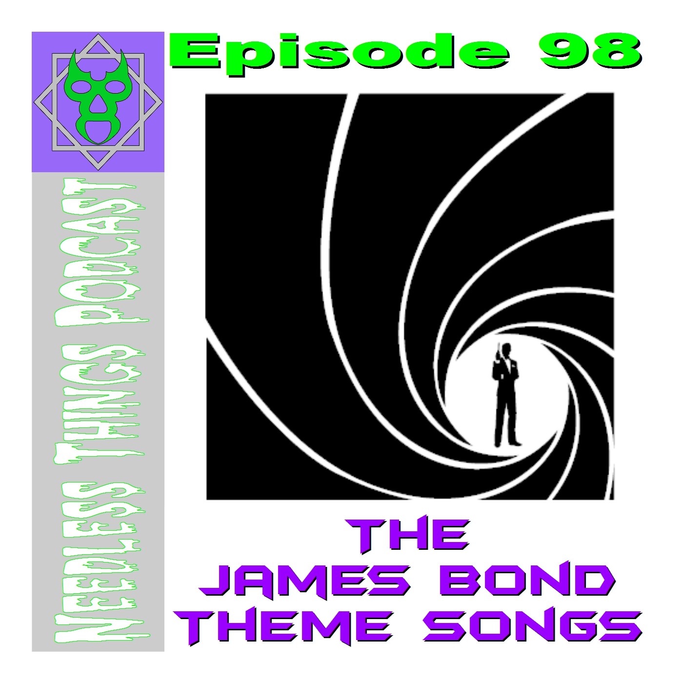 Needless Things Podcast 98 – The James Bond Theme Songs