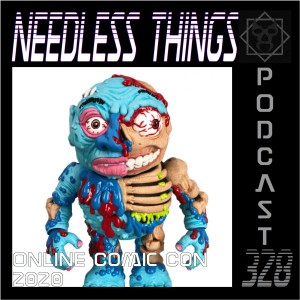 Needless Things Podcast 328 – Online Comic Con 2020