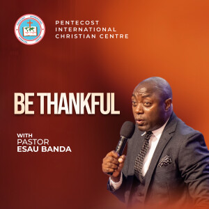 Be Thankful - Part 2