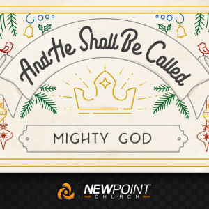 Mighty God | And He Shall Be Called