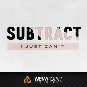 I Just Can't | Subtract