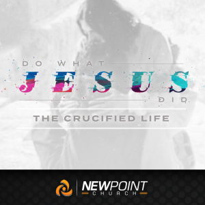 The Crucified Life | Jesus