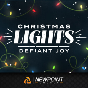 Defiant Joy | Christmas Lights