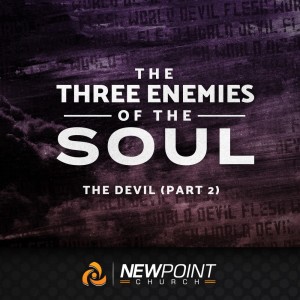 The Three Enemies of the Soul | The Devil (part 2)