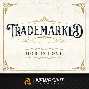 God is Love | Trademarked