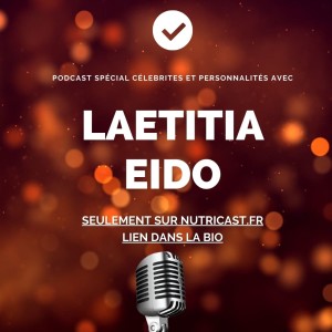 Emission spéciale Guest avec Laëtitia Eido