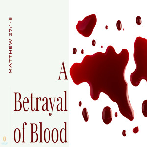 A Betrayal of Blood