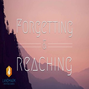 Forgetting and Reaching