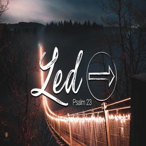 Led (by GOD)