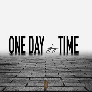 One Day at a Time