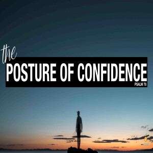 Posture of Confidence