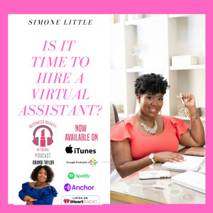 Simone Little: Is it time to hire a virtual assistant?