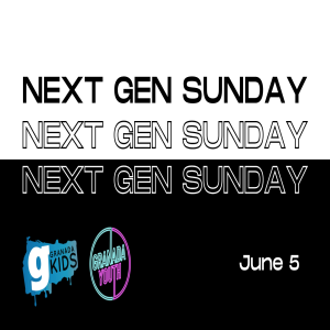 NextGen, Wednesday, June 8th