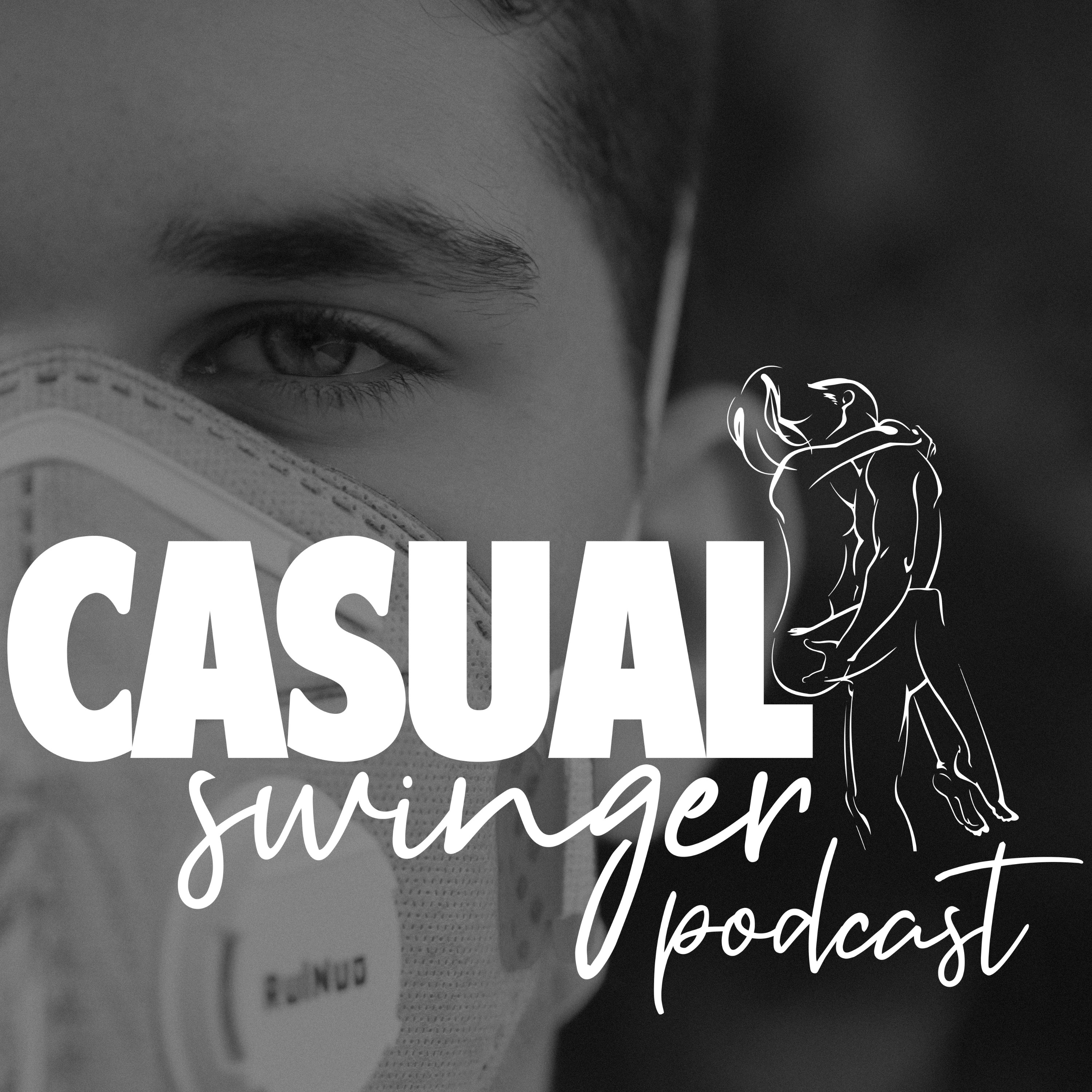 Casual Swinger - A Sex Positive, Swinging Lifestyle Podcast