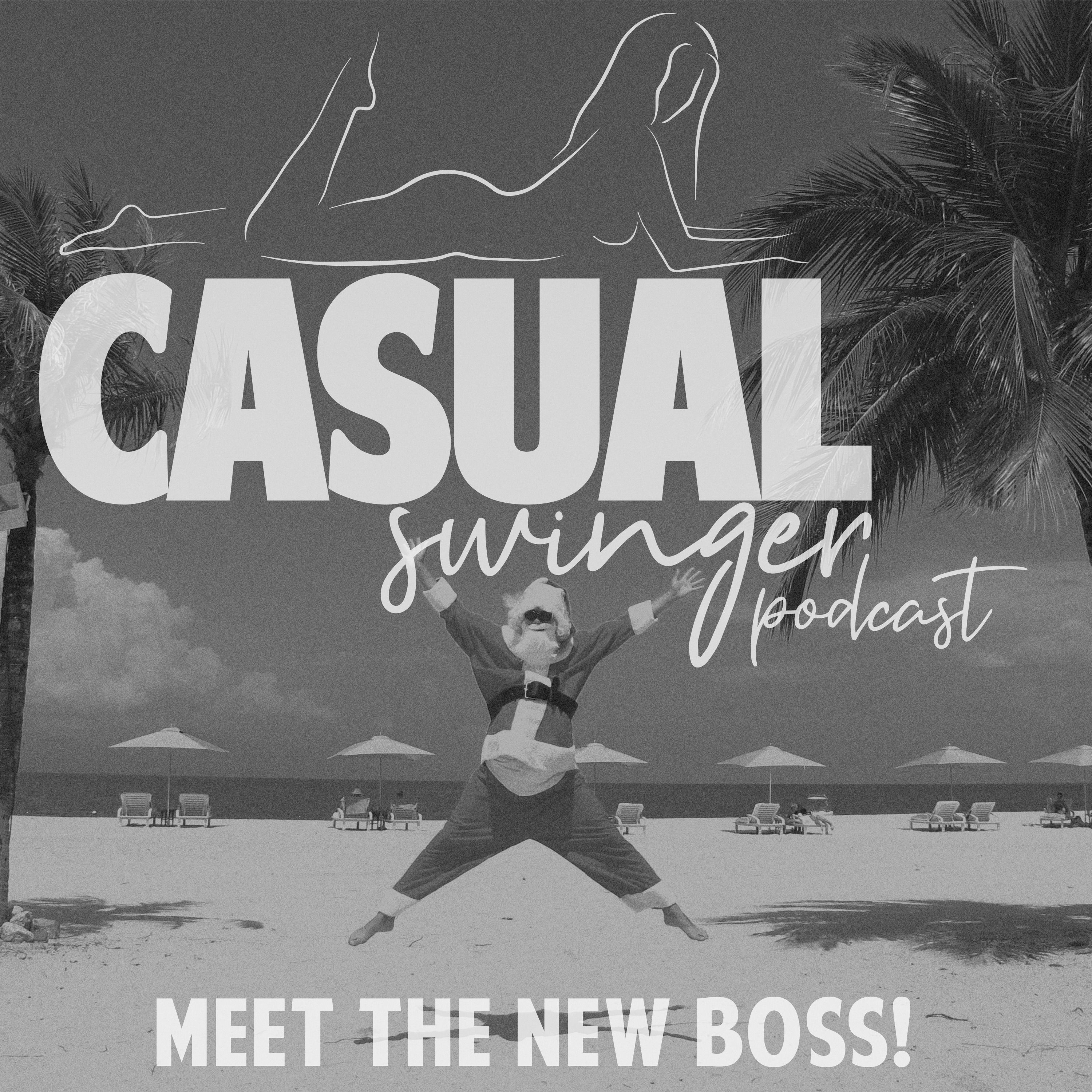 Casual Swinger - A Sex Positive, Swinging Lifestyle Podcast