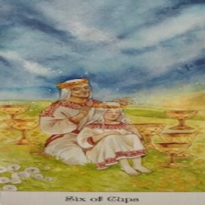 June 5, 2023 - Tarot Card of the Day - 6 of Cups
