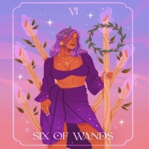 August 8, 2024 - Tarot Card of the Day - 6 of Wands