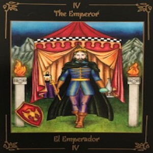 April 3, 2023 - Tarot Card of the Day - The Emperor (El Emperador)