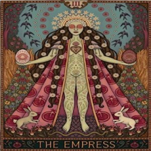 March 11, 2024 - Tarot Card of the Day - The Empress