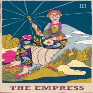 October 15, 2023 - Tarot Card of the Day - The Empress