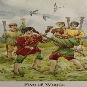 February 18, 2021 - Tarot Card of the Day - 5 of Wands