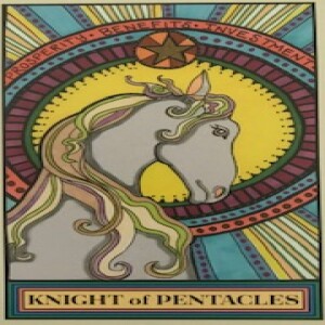July 27, 2023 - Tarot Card of the Day - Knight of Pentacles