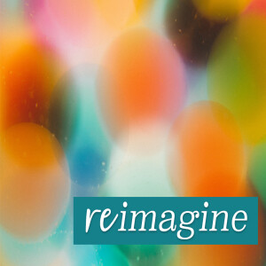 Sermon | ”Reimagine: Mission” | January 8