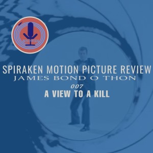 Spiraken Motion Picture Review: James Bond 007- A View To A Kill