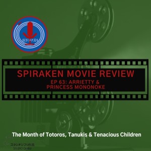 Spiraken Movie Review Ep 63: Arietty and Princess Mononoke (or  Barry the Kodama and Spiller: Friends for Life)