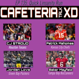 #135: Cafeteria XD-Quick Linsanity Run