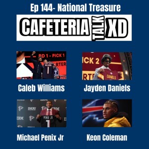 #144: Cafeteria XD- National Treasure