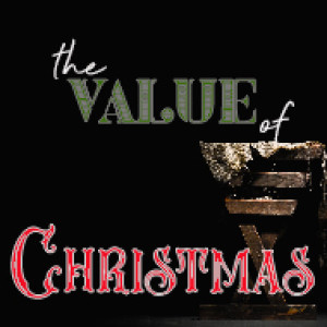 The Value of Christmas