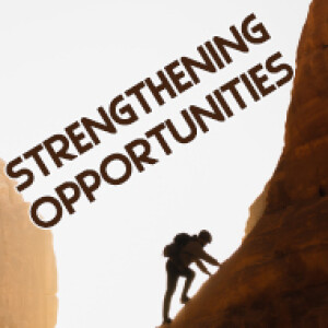 Strengthening Opportunities