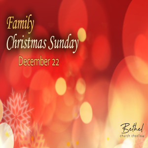 Family Christmas Sunday (Lindsay Schultz & Pastor Jeff Donaldson)