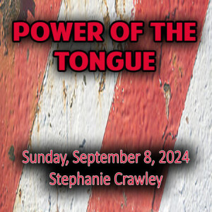 Power of the Tongue