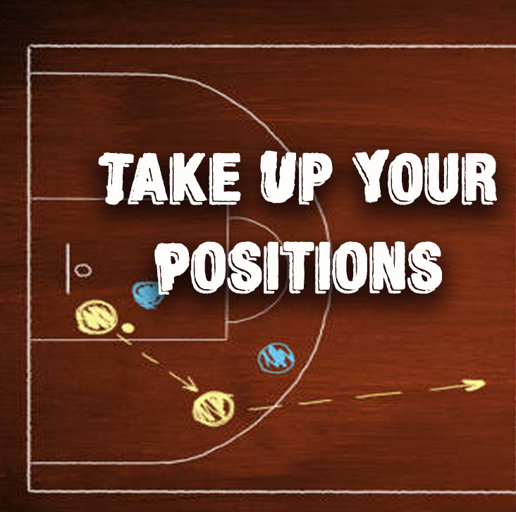 Take Up Your Positions (Part 2)