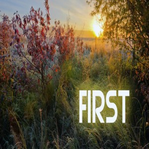 First (Pastor Jeff Donaldson)