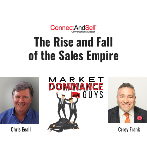 EP22: The Rise and Fall of the Sales Empire