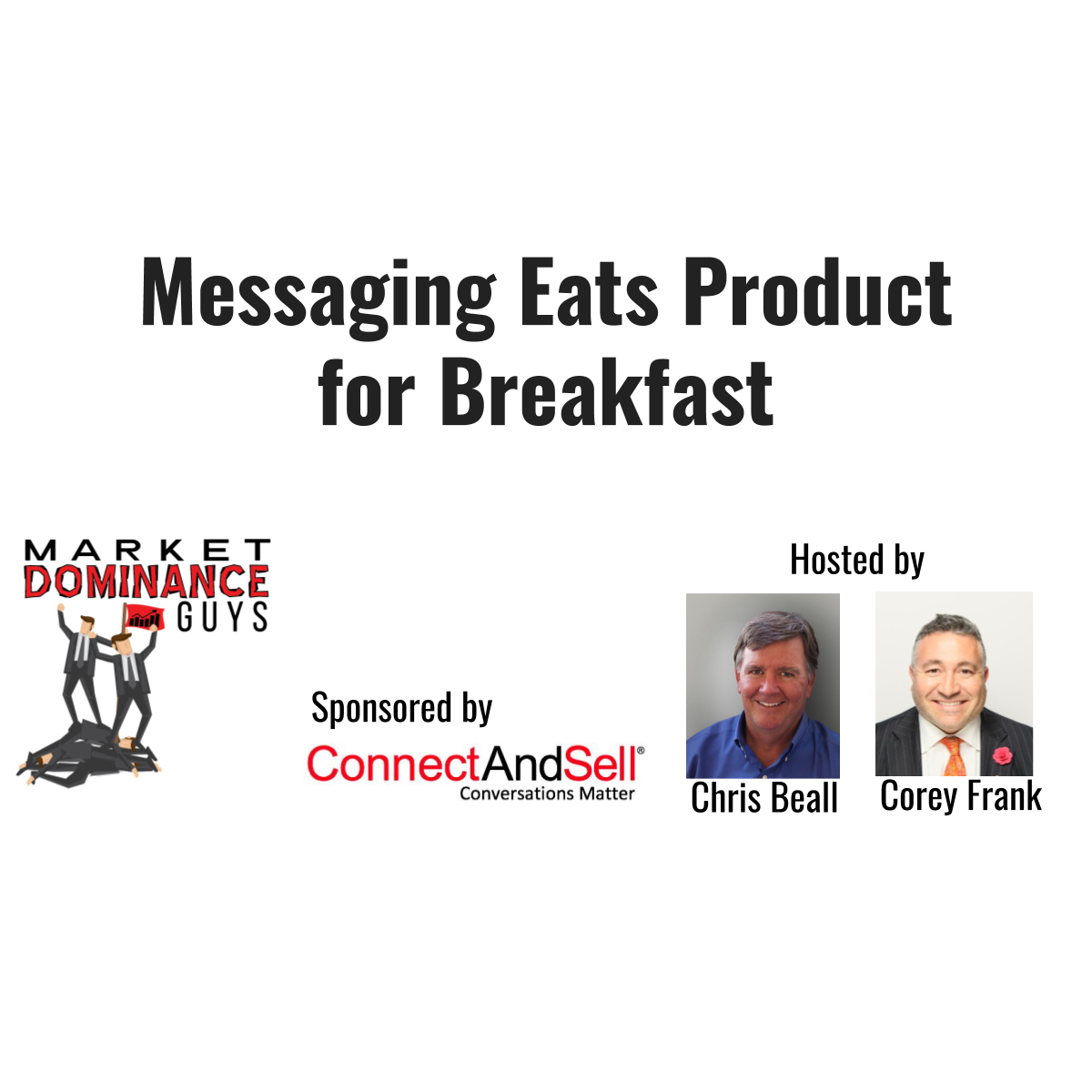 EP4: Messaging Eats Product for Breakfast