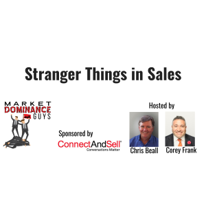 EP6: Stranger Things in Sales
