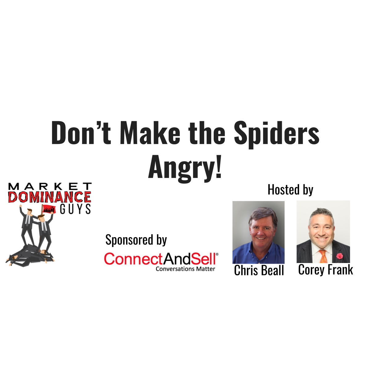 EP7: Don‘t Make the Spiders Angry