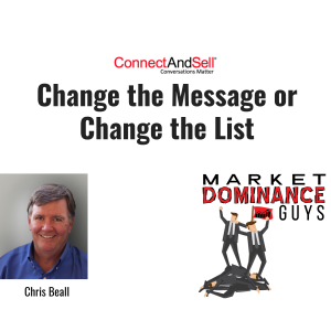 EP47: Change the Message or Change the List