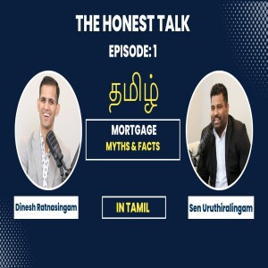 Mortgage Myths Unveiled: Senthooran Uruthiralingam Tells All - Tamil