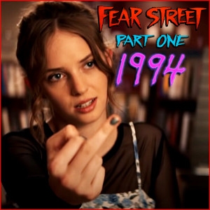 EP 101 - Review: Fear Street Part 1: 1994