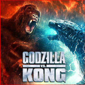 EP. 84 - Review: Godzilla vs. Kong
